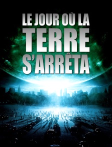 Le jour où la Terre s'arrêta