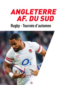 Rugby - Tournée d'automne : Angleterre / Afrique du Sud