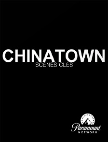 Paramount Network - Chinatown