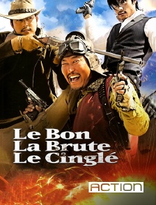 ACTION - Le bon, la brute, le cinglé