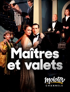 Molotov Channels - Maîtres et valets