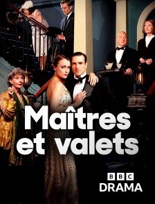 BBC Drama - Maîtres et valets