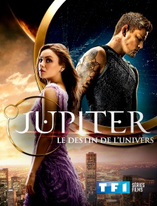 TF1 Séries Films - Jupiter : le destin de l'univers