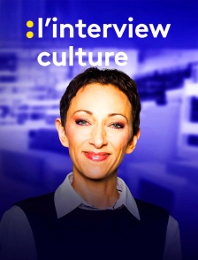 L'interview culture