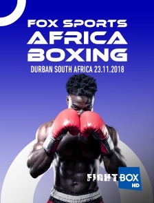FightBox - FOX Sports Africa Boxing, Durban, South Africa, 23.11.2018
