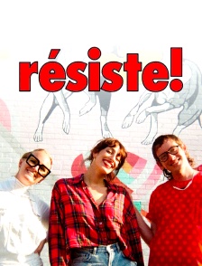Résiste !