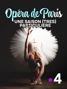 France 4 - Opéra de Paris, une saison (très) particulière