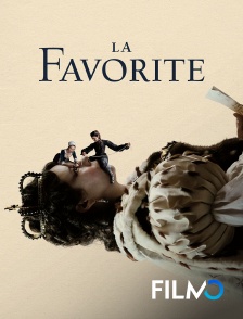 FilmoTV - La favorite en replay