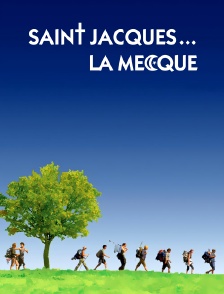 Saint-Jacques... La Mecque