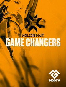 Valorant : Game Changers