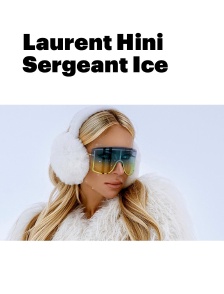 Laurent Hini Sergeant Ice
