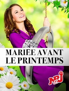 NRJ 12 - Mariée avant le printemps