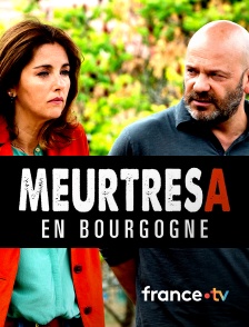 france.tv - Meurtres en Bourgogne