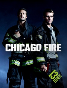 13EME RUE - Chicago Fire