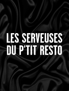 Les serveuses du p'tit resto
