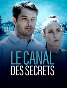 Le canal des secrets