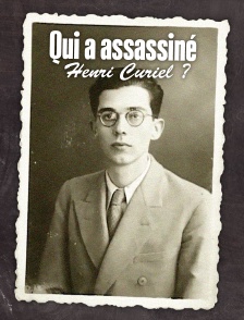 Qui a assassiné Henri Curiel ?