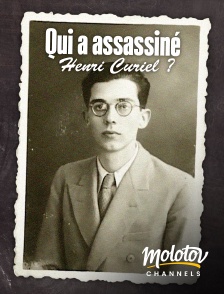 Molotov Channels - Qui a assassiné Henri Curiel ?