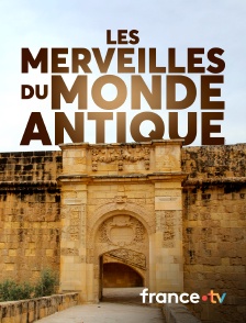 France.tv - Les merveilles du monde antique