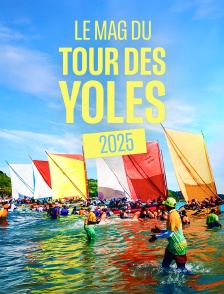 Le mag du Tour des yoles