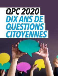 QPC 2020 - Dix ans de questions citoyennes