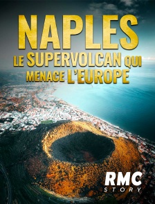 RMC Story - Naples : le supervolcan qui menace l'Europe