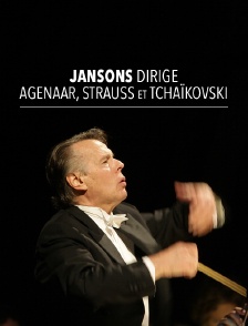 Jansons dirige Wagenaar, Strauss et Tchaïkovski