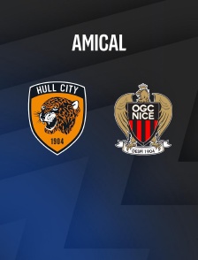 Hull City / Nice : Match amical - Football