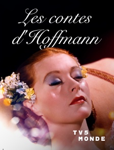 TV5MONDE - Les contes d'Hoffmann