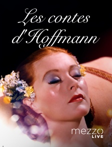 Mezzo Live HD - Les contes d'Hoffmann