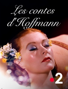 France 2 - Les contes d'Hoffmann