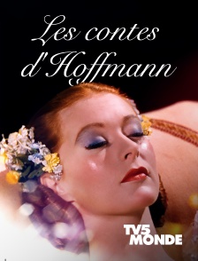 TV5MONDE - Les contes d'Hoffmann