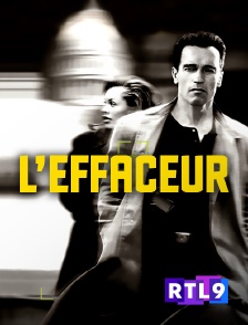 RTL 9 - L'Effaceur