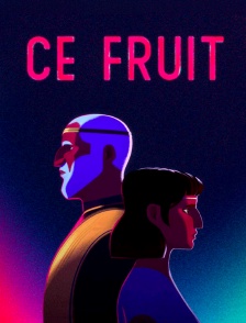 Ce fruit