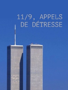 11/9, appels de détresse