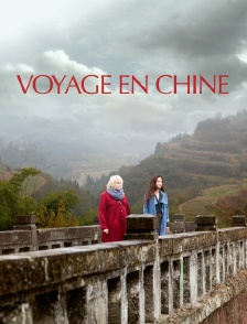 Voyage en Chine