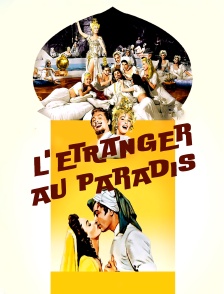 L'étranger au paradis