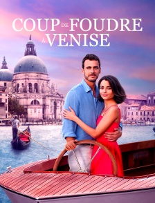 Coup de foudre à Venise