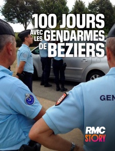 RMC Story - 100 jours avec les gendarmes de Béziers