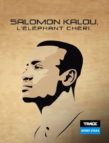 Trace Sport Stars - Salomon Kalou, L'Elephant Cheri