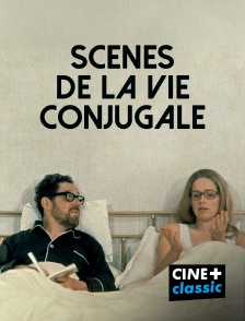 CINE+ Classic - Scènes de la vie conjugale