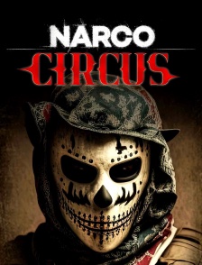 Narco Circus