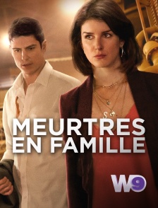 W9 - Meurtres en famille