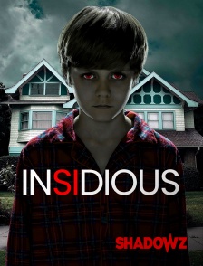 Shadowz - Insidious en replay