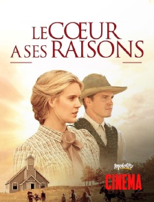 Molotov Channels Cinéma - Le coeur a ses raisons