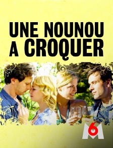 M6 - Une nounou à croquer