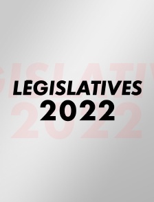 Législatives 2022