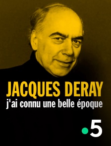 France 5 - Jacques Deray, j'ai connu une belle époque