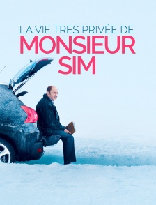 La vie très privée de Monsieur Sim