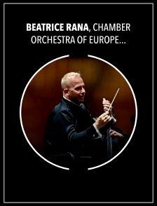 Beatrice Rana, Chamber Orchestra of Europe et Yannick Nézet-Séguin : Clara Schumann, Brahms